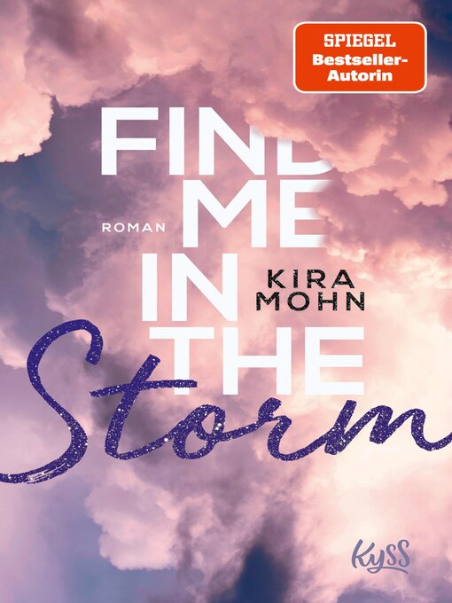 Titeldetails für Find me in the Storm nach Kira Mohn - Verfügbar